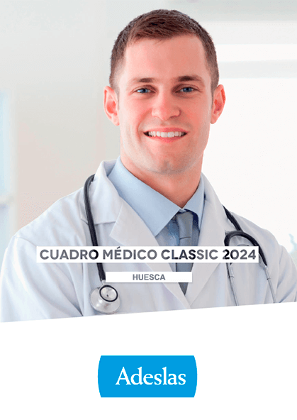 Cuadro médico Adeslas Classic Huesca 2024