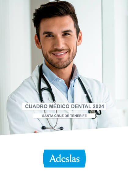 Cuadro médico Adeslas Dental / Plus Dental Santa Cruz de Tenerife 2022