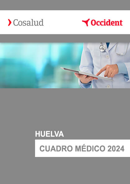 Cuadro médico Cosalud Huelva 2024