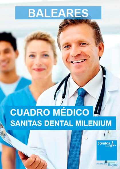 Cuadro médico Sanitas Dental Milenium Baleares 2023