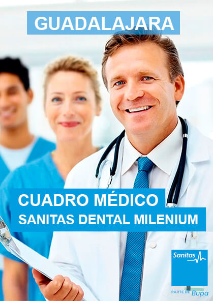 Cuadro médico Sanitas Dental Milenium Guadalajara 2023
