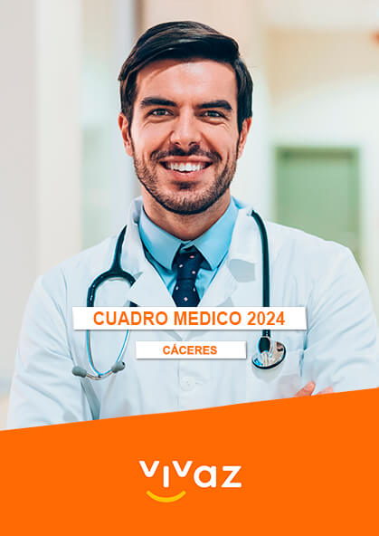 Cuadro médico Vivaz Cáceres 2022